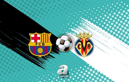 "Barcelona vs Villarreal: Maçın Tüm Detayları - Ne Zaman, Hangi Kanalda?"